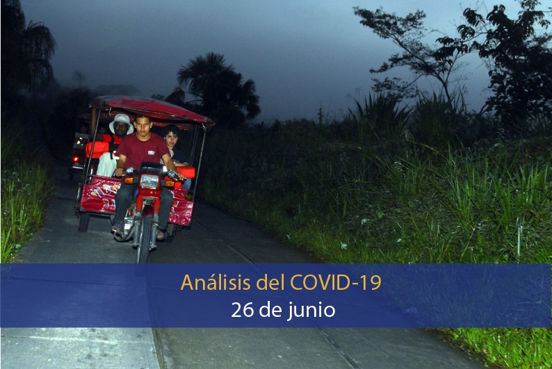 Análisis del impacto del covid-19 en la Región Amazónica (26 de junio)