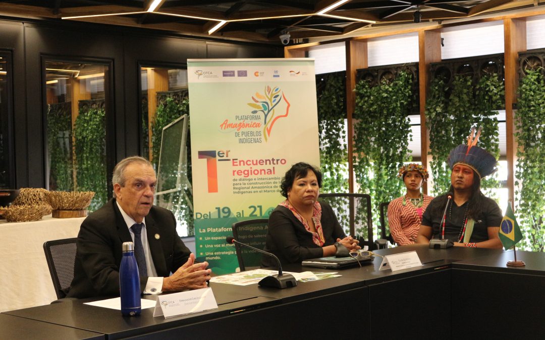 La OTCA reúne a líderes de 8 países para conformar la Plataforma Regional Amazónica de Pueblos Indígenas