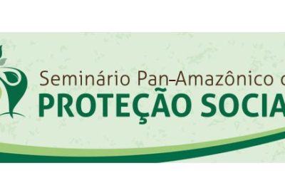 Seminario Pan Amazónico de Protección Social (27 al 31 de marzo)