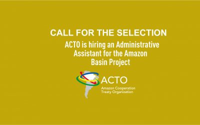 ACTO is hiring an Administrative Assistant for the Amazon Basin project