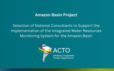 OPEN CALL: OTCA hires consultants in eight countries to support Amazon water monitoring