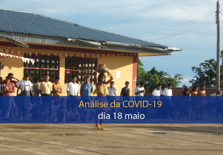 Análise do impacto da covid-19 na Região Amazônica (18 de maio)