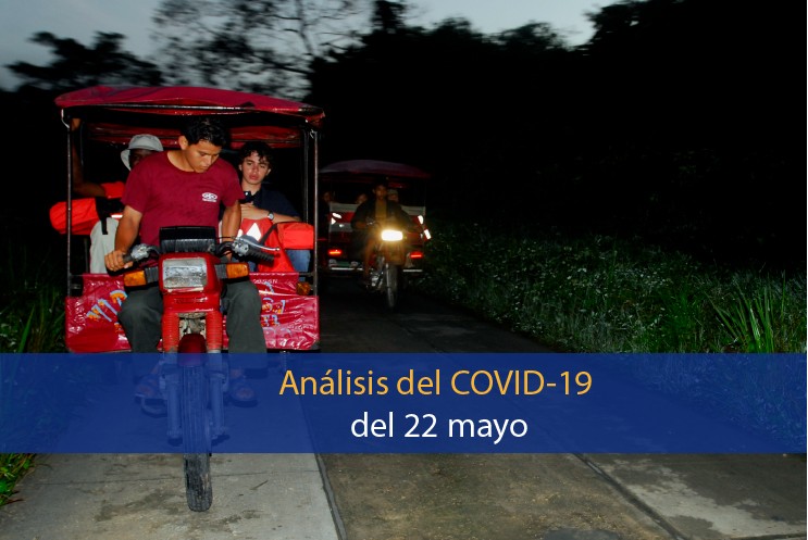 Análisis del impacto del coronavirus (covid-19) en la Región Amazónica (22 de mayo)