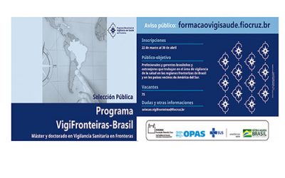FIOCRUZ Abre inscripciones para el Programa Educacional de Vigilancia en Salud en las Fronteras