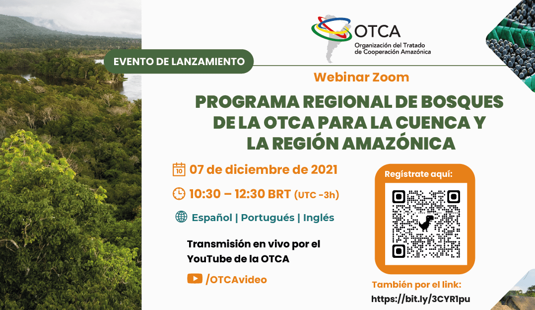 OTCA realiza webinar para el lanzamiento del “Programa de Bosques de la OTCA para la Cuenca y la Región Amazónica”
