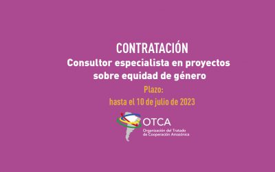 La OTCA está seleccionando especialista en proyectos sobre equidad de género