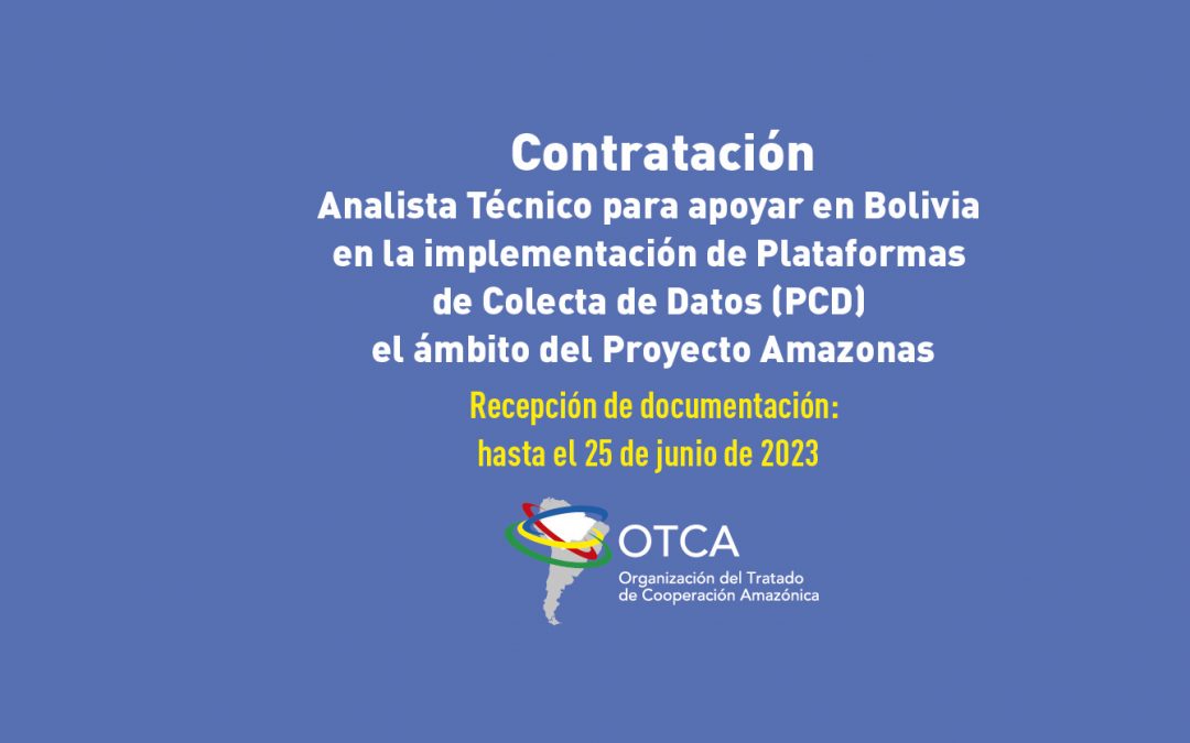 Bolivia: contratación de asesor para la implementación de Plataformas de Colecta de Datos (PCD)