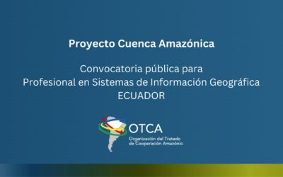 ECUADOR – Contratación de Profesional en Sistemas de Información Geográfica